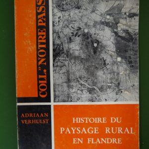 Histoire du paysage rural en Flandre, Adriaan Verhulst, Renaissance du livre, 1966