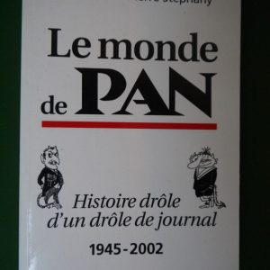 Le monde de Pan, Pierre Stephany, Racine, 2002