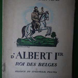 La légende d'Albert Ier roi des belges, Paul Werrie, Casterman, 1934