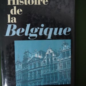 Histoire de la Belgique, Marie-Therèse Bitsch, Belgique loisir, 1996 (Hatier 1992)