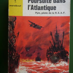 Poursuite dans l'Atlantique, Ivan Southall, éditions Gérard & C°, 1960