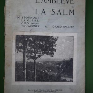 L'Amblève et la Salm, anonyme, Trois-Ponts-moderne, 1907