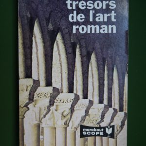 Trésors de l'art roman, Guy Knoché, éditions Gérard & C°, 1964