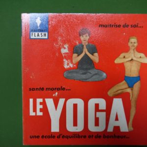 Le yoga, Julien Tondriau, éditions Gérard & C°, 1962