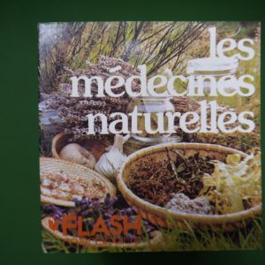 Les médecines naturelles, Claude Haumont, Marabout, 1976