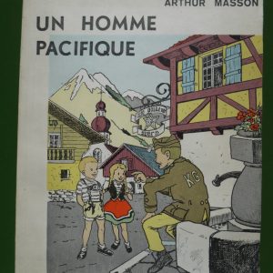 Un homme pacifique, Arthur Masson, Vanderlinden, 1964