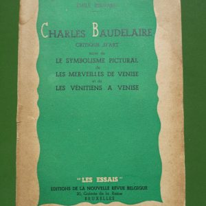 Charles Baudelaire critique d'art, Emile Bernard, éditions de la Nouvelle revue belge, non-daté
