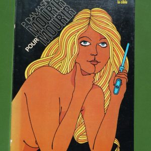 Mourir pour mourir, P. Damaisin, Rossel édition, 1973
