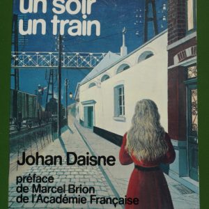Un soir un train, Johan Daisne, éditions Complexe, 1980