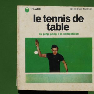 Le tennis de table, Ghislaine et Georges Roland, éditions Gérard & C°, 1961