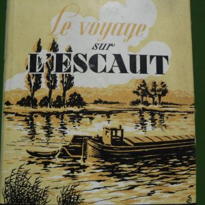 Le voyage sur l'Escaut, Marie Gevers, Casterman, 1947