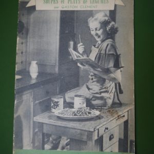 Soupes et plats de légumes, Gaston Clément, Commission nationale d’expansion économique, non-daté