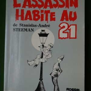 L'assassin habite au 21, Stanislas-André Steeman, Rossel édition, 1980