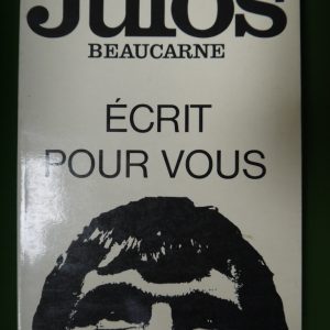 Julos écrit pour vous, Julos Beaucarne, Duculot, 1975