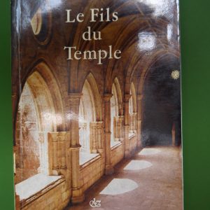 Le fils du temple, Marcel Lobet, Jacques Antoine éditeur, 1977