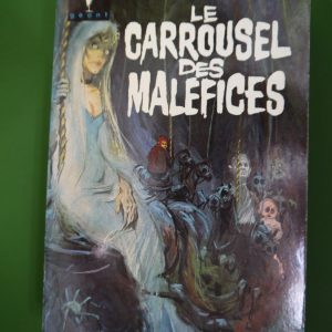 Le carrousel des maléfices, Jean Ray, éditions Gérard & C°, 1964