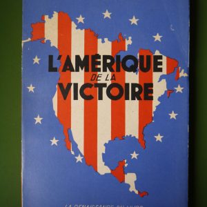 L'Amérique de la victoire, Jean E. Grosfils, Renaissance du livre, 1947