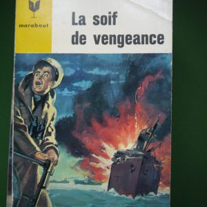 La soif de vengeance, James Gant, éditions Gérard & Co, 1965