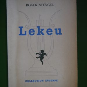 Lekeu, Roger Stengel, Nouvelle revue Belgique, 1944