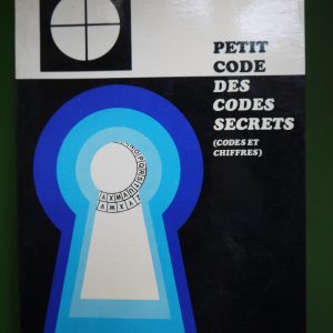 Petit code des codes secrets, John Laffin, Arts & Voyages, 1968