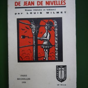 Sous le signe de Jean de Nivelles, Louis Wilmet, Durendal, 1938