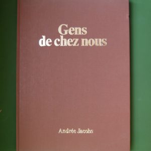 Gens de chez nous, Andrée Jacobs, Société d'éditions périodiques, 1977
