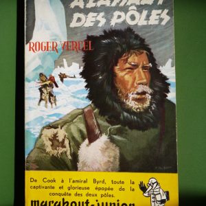 A l'assaut des pôles, Roger Vercel, éditions Gérard & Co, non-daté