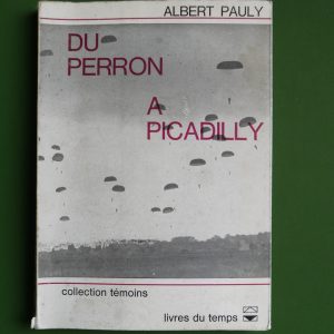 Du perron à Picadilly, Albert Pauly, Livres du temps, 1965