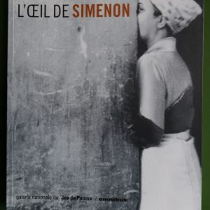 L'oeil de Simenon, divers, Jeu de paume/Omnibus, 2003