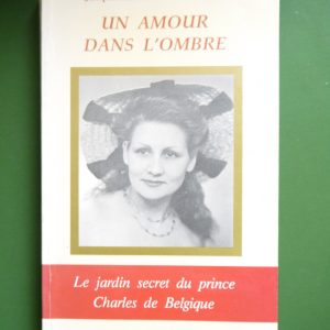 Un amour dans l'ombre, Jacqueline de Peyrebrune, éditions Tarmeye, 1991
