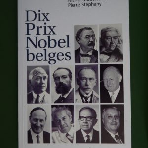 Dix prix Nobel belges, Marie-Madeleine Arnold & Pierre Stephany, Racine, 2003