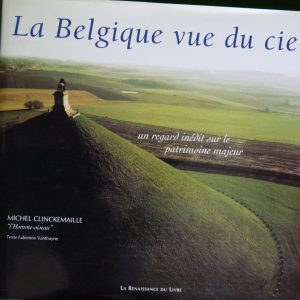 La Belgique vue du ciel, Michel Clinckemaille, Renaissance du livre, 2001