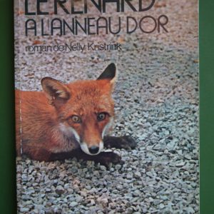 Le renard à l'anneau d'or, Nelly Kristrink, Renaissance du livre, 1974