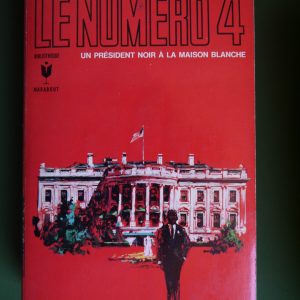 Le numéro 4, Irving Wallace, éditions Gérard & Co, 1970