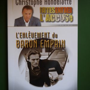 L'enlèvement du baron Empain, Christophe Hondelatte, Michel Lafon, 2006