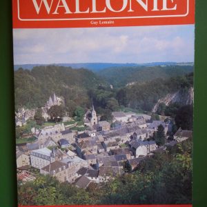 Aimer la wallonie, Guy lemaire, Ouest France/Labor, 1988
