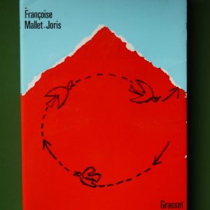 La maison de papier, Françoise Mallet-Joris, Grasset, 1970