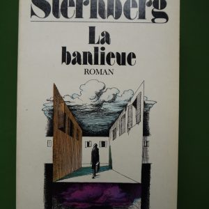 La banlieue, Jacques Strenberg, Marabout, 1976