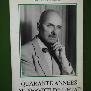 Quarante années au service de l'Etat 1919-1959, Fernand Muüls, auto-édition, 1993