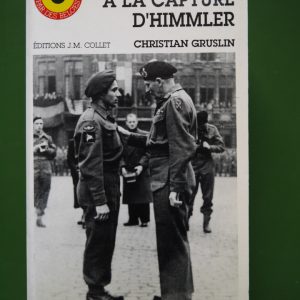 Du Mercator à la capture d'Himmler, Christian Gruslin, JM Collet, 1992