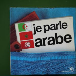 Je parle arabe, Guertal Mhamed Aly, Nouvelles éditions Marabout, 1979