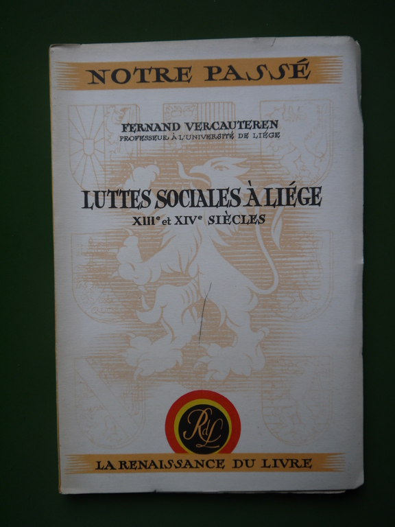 Bouquinerie Belgicana +++ Luttes sociales à Liège (Xiii et XIVèmes