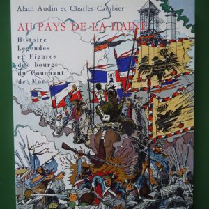 Au pays de la Haine, Alain Audin & Charles Cambier, Louis Musin, 1977