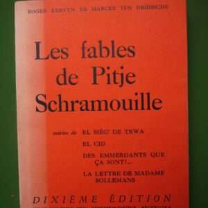Les fables de Pitje Schramouille, Roger Kervyn de Marcke ten Driessche, Willy Godenne, 1964