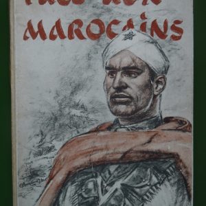 Face aux marocains, Jean Duroc-Danner, Xavier Mappus/éditions Moderna, 1945