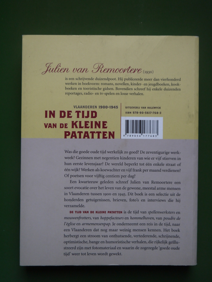 In de tijd van de kleine patatten (Vlaanderen 1900-1945), Julien van Remoortere, Van Halewick, 2007 – Image 2