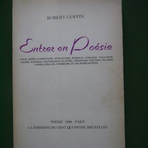 Entrer en poésie, Robert Goffin, A l'enseigne du chat qui pêche, 1948