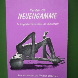 L'enfer de Neuengamme, Gaston Vandekerkhove, Ceres, 1983