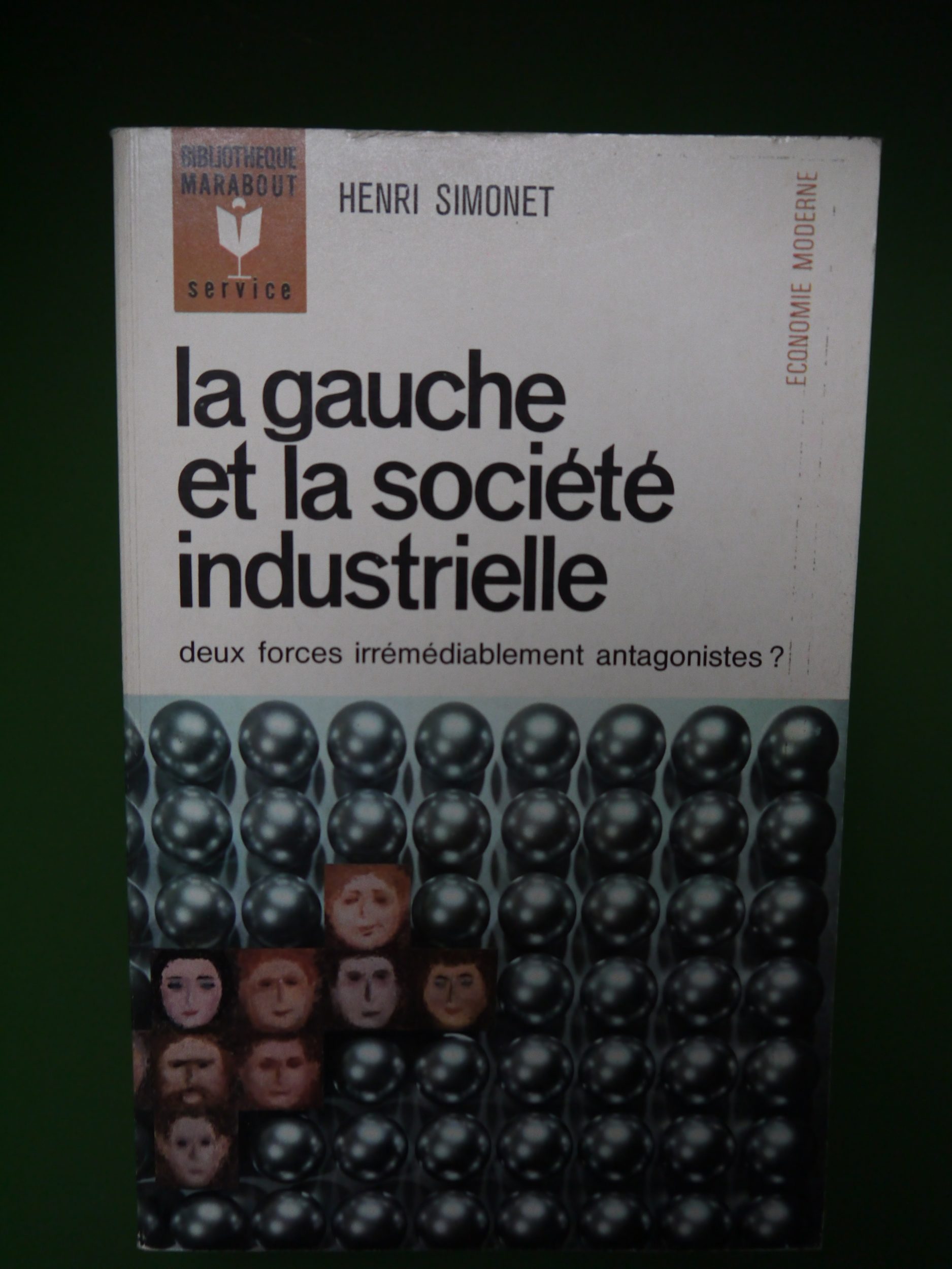 Bouquinerie Belgicana +++ La gauche et la société industrielle, Henri