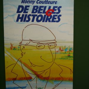 De bell(g)es histoires, Ronny Coutteure, éditions Louise Hélène France, 1981
